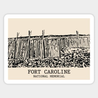 Fort Caroline National Memorial Magnet